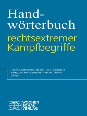 cover image of Handwörterbuch rechtsextremer Kampfbegriffe